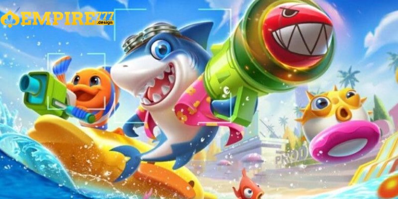 Bắn cá đổi thưởng tại EMPIRE777 mang lại giải trí thú vị