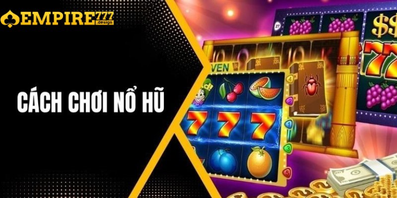 Nổ hũ hỗ trợ nhiều loại hình cược giúp người chơi dễ dàng chọn lựa